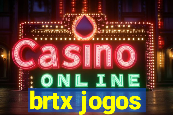 brtx jogos